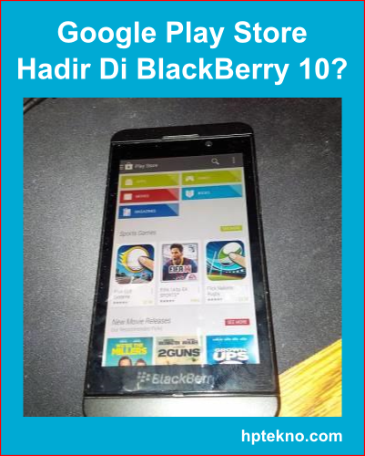 BlackBerry Google Play Store