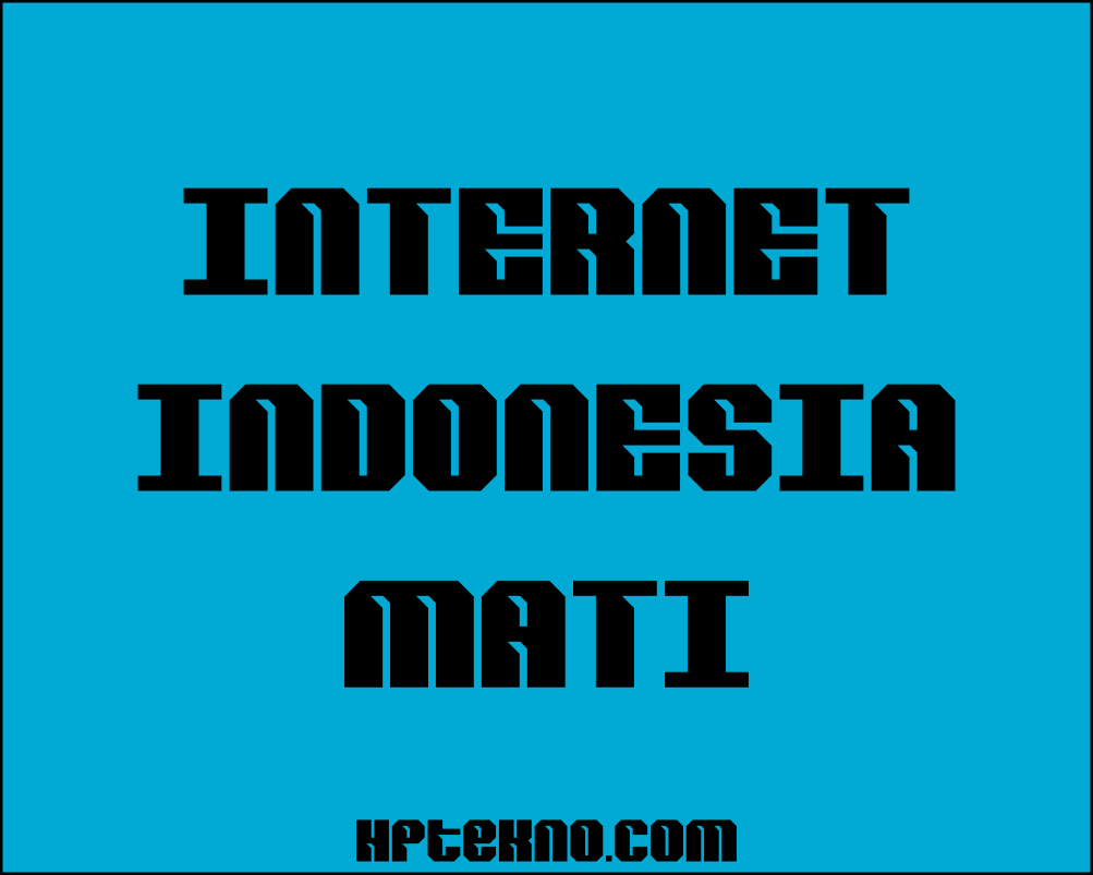 internet indonesia mati